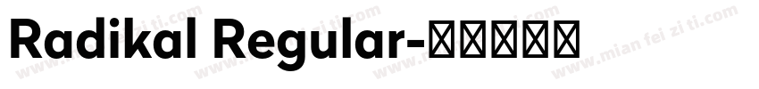 Radikal Regular字体转换